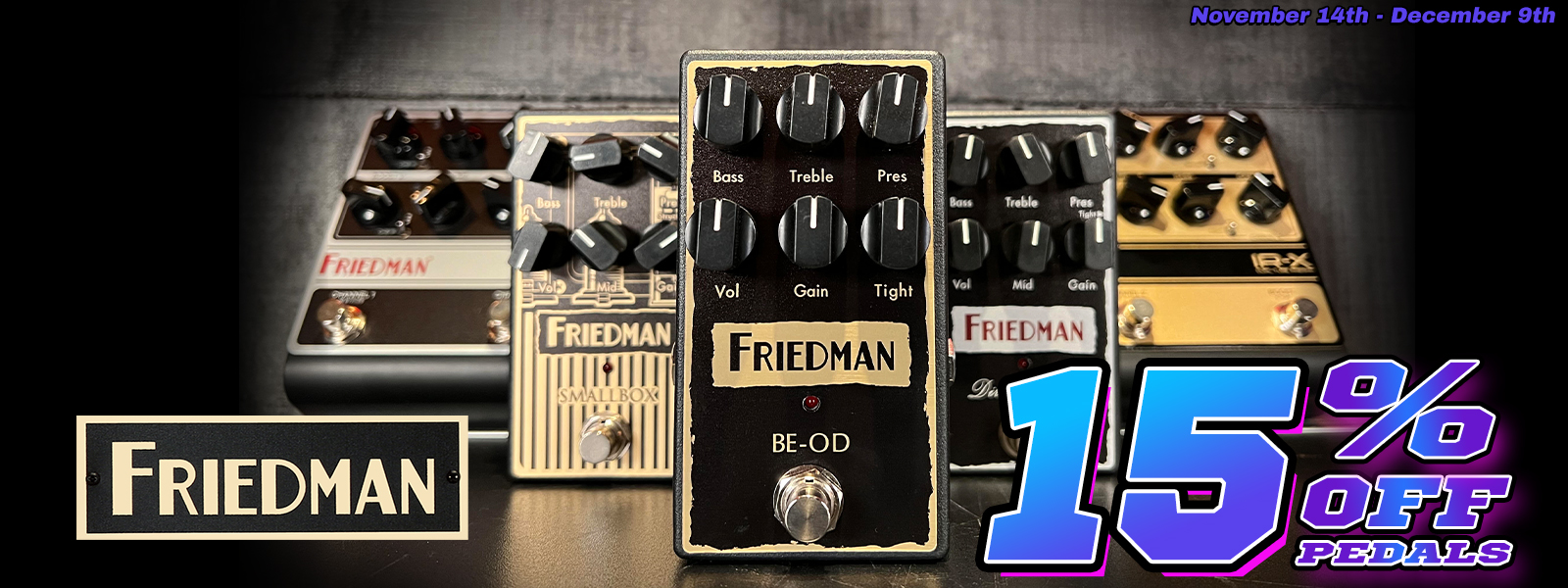 15% off Friedman Pedals!